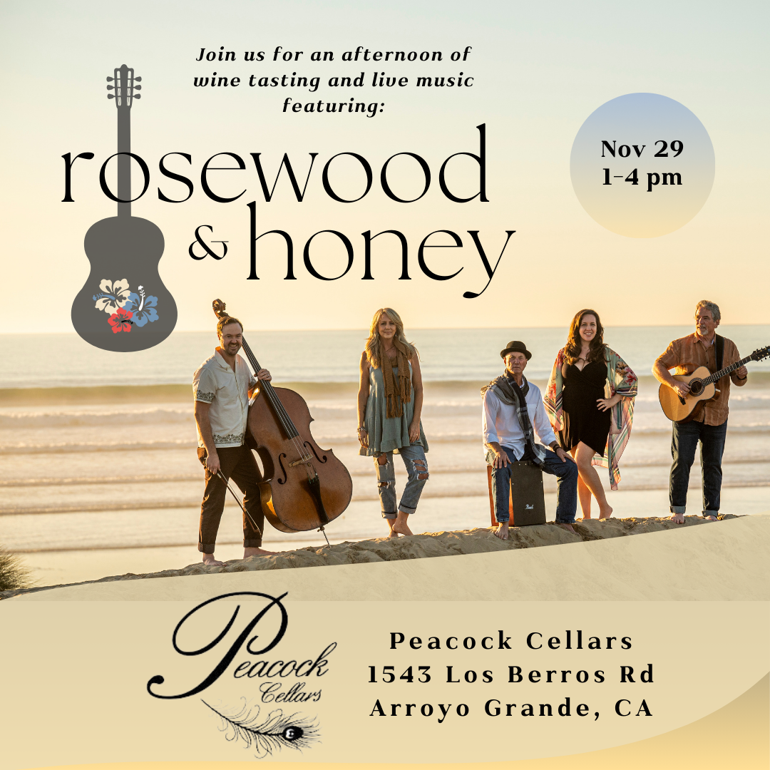 Peacock Cellars Presents: An Afternoon With Rosewood &amp; Honey