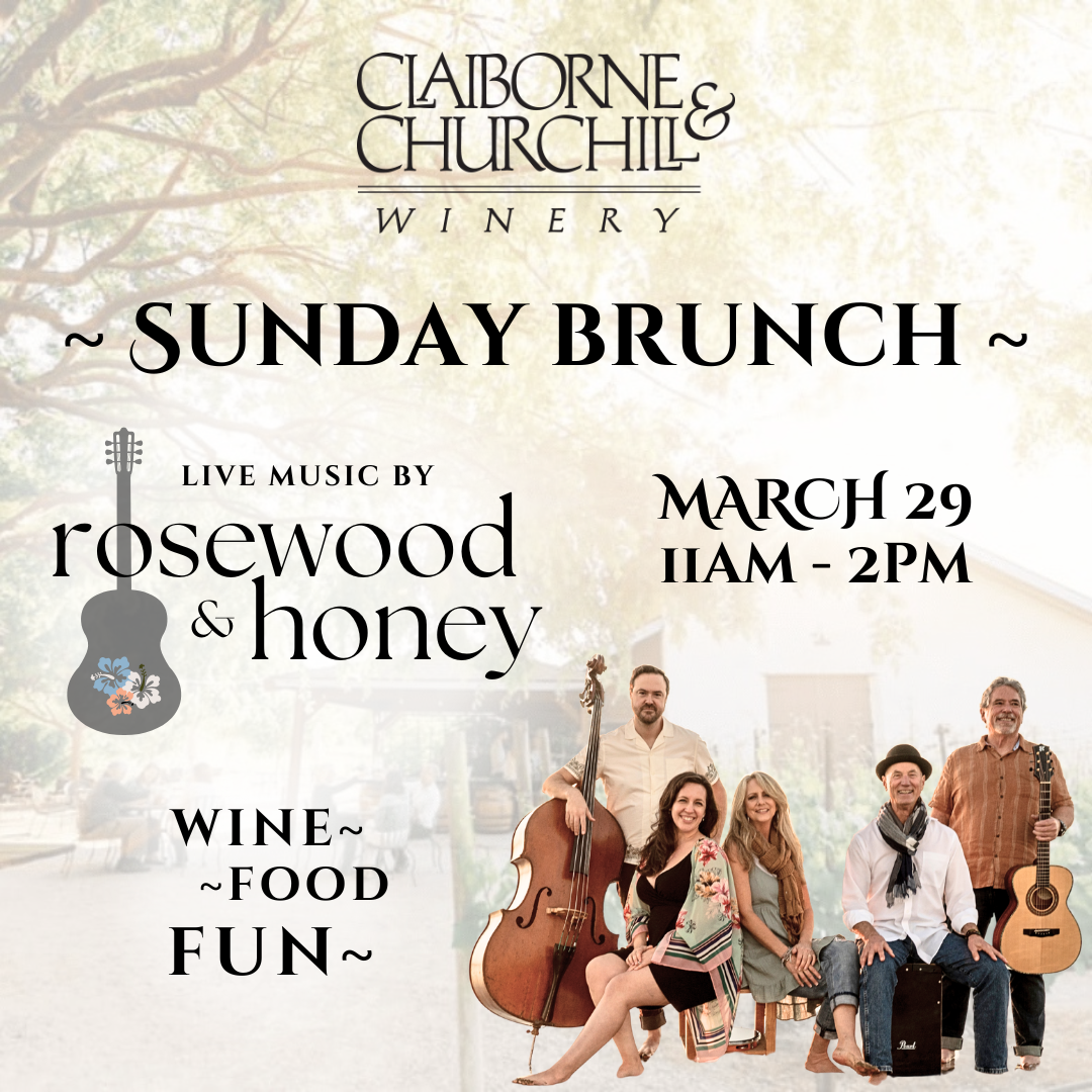 Sunday Brunch at Claiborne & Churchill Winery