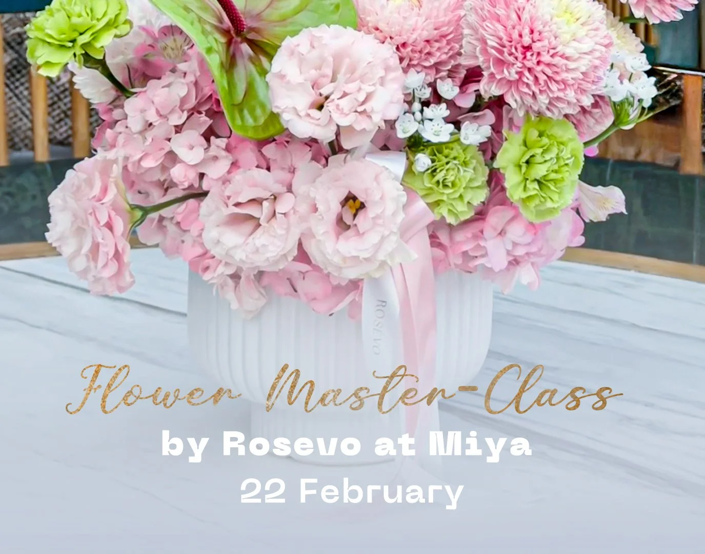 Flower Master Class by Rosevo