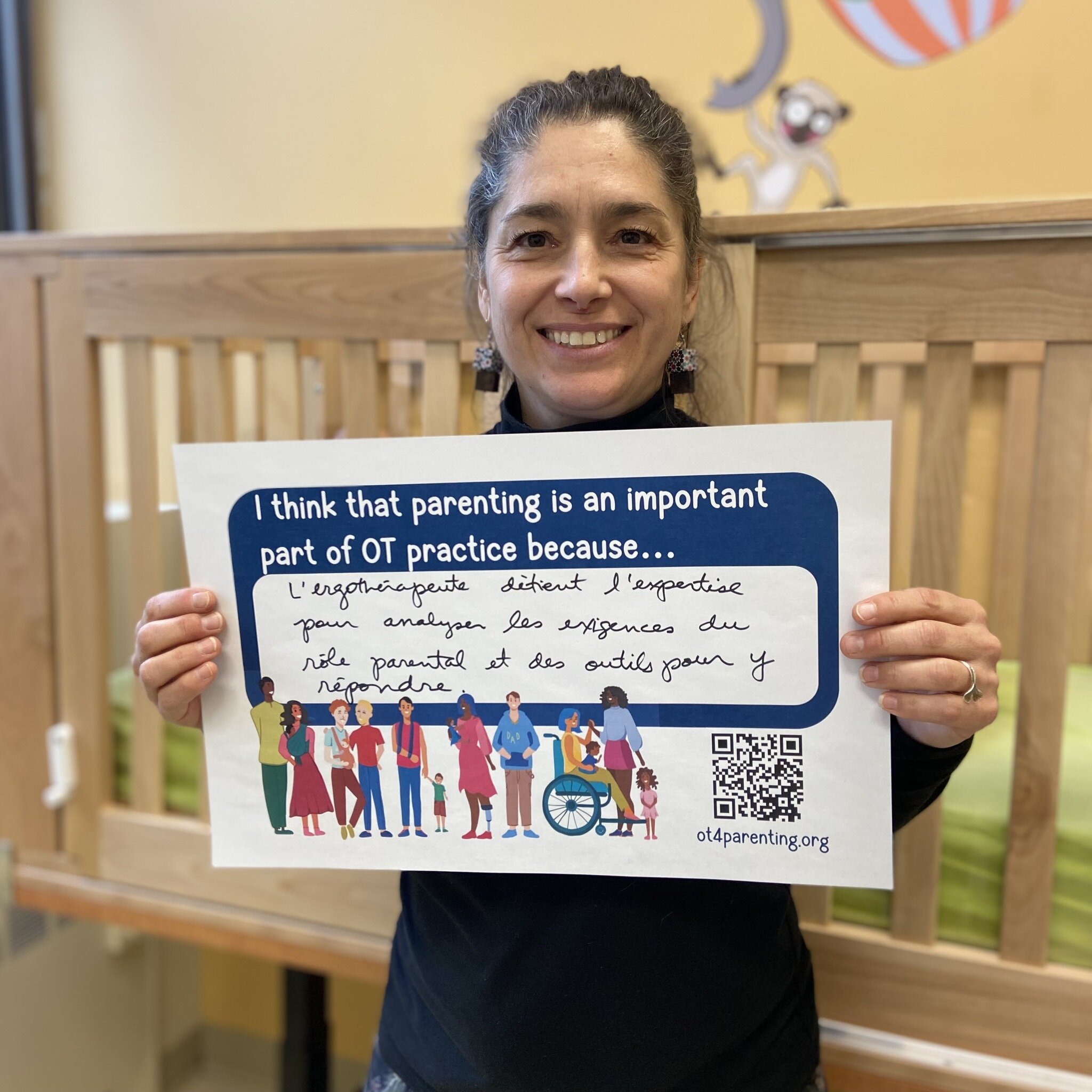 Cathy is an OT at the Parents Plus Clinic of the Centre de r&eacute;adaptation en d&eacute;ficience physique Lucie-Bruneau and she thinks that parenting is an important part of OT practice because... &quot;the occupational therapist has the expertise