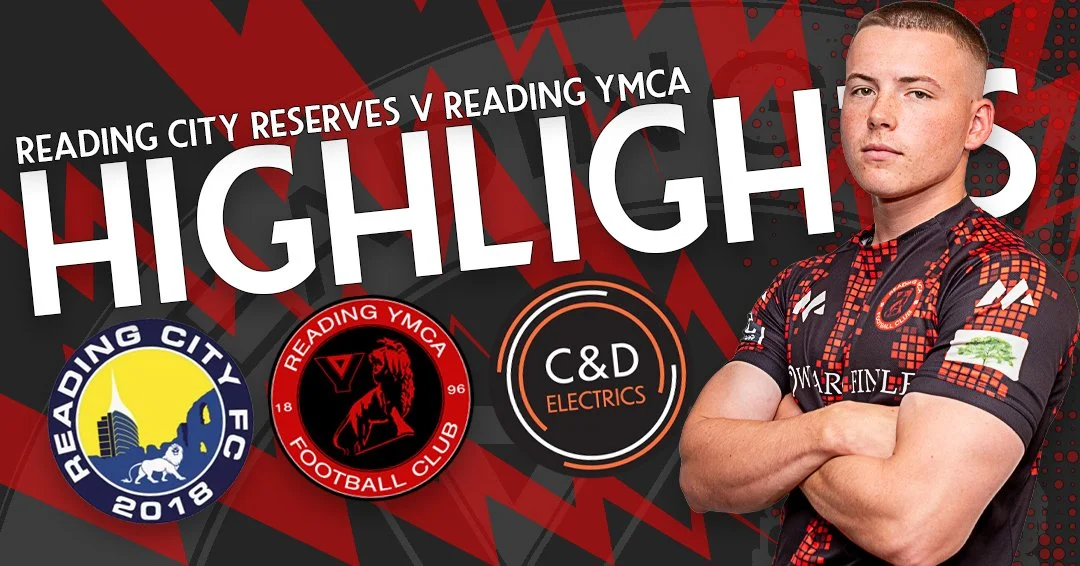 MATCH HIGHLIGHTS: READING CITY RESERVES v READING YMCA