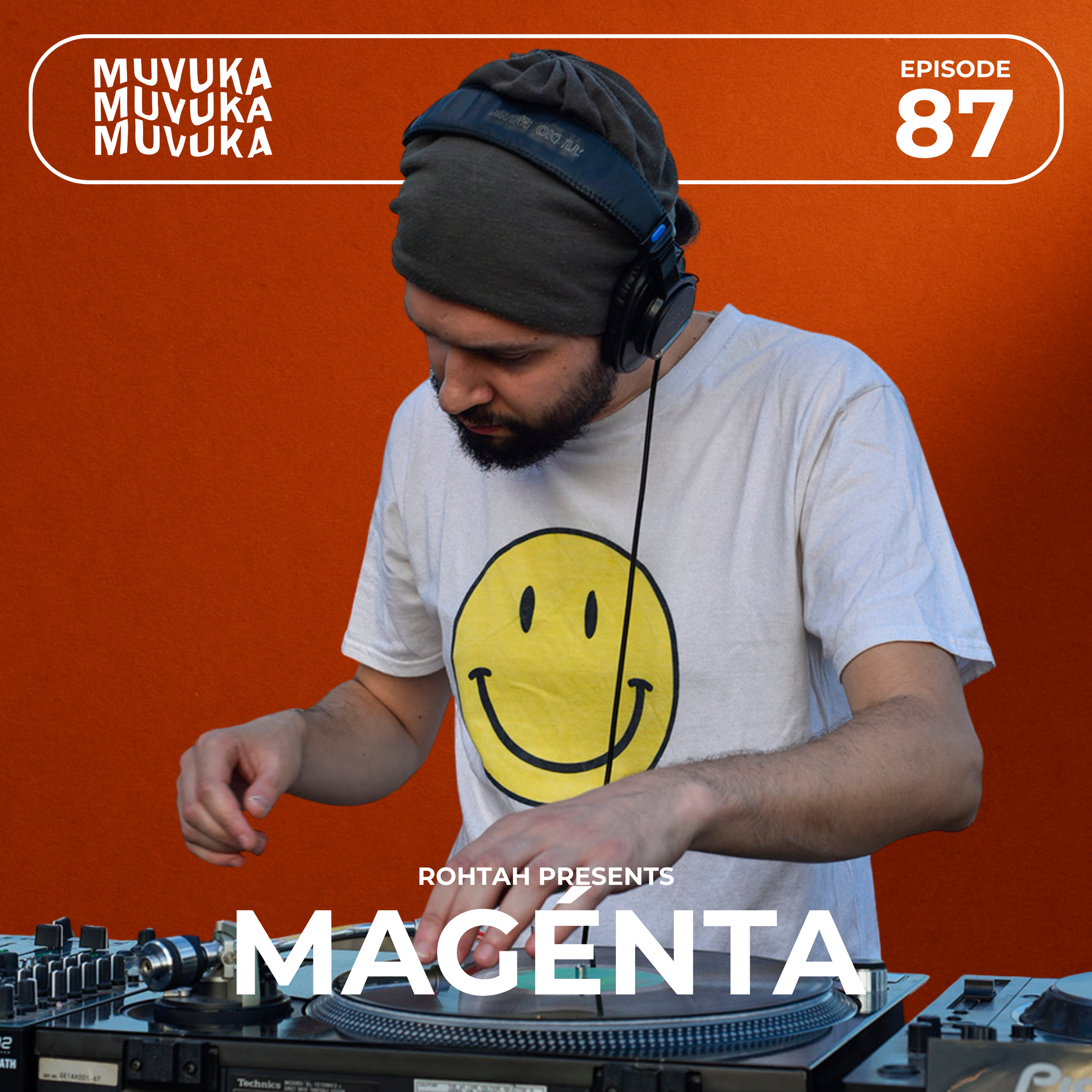MUVUKA RADIOSHOW 087 : MAGÉNTA