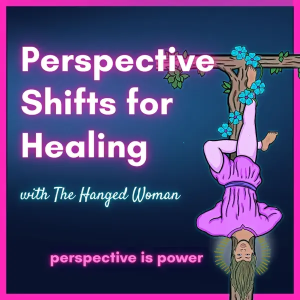 An illustrated woman hanging upside down from a branch with blue flowers, representing a perspective shift for healing.