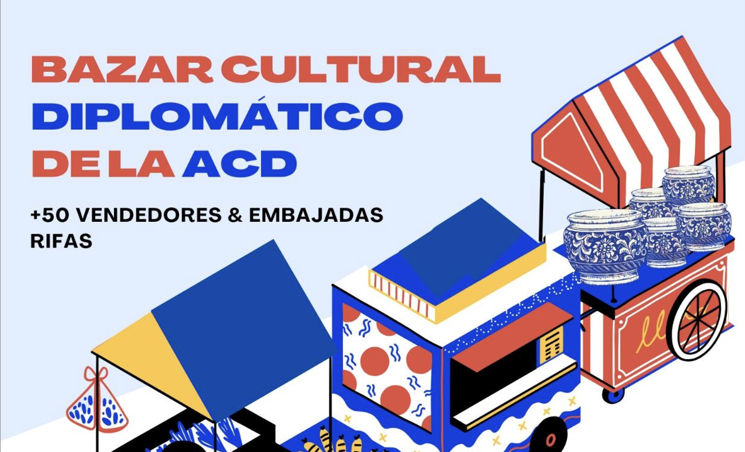 Diplomatic Cultural Bazaar || Bazar Cultural Diplomatico