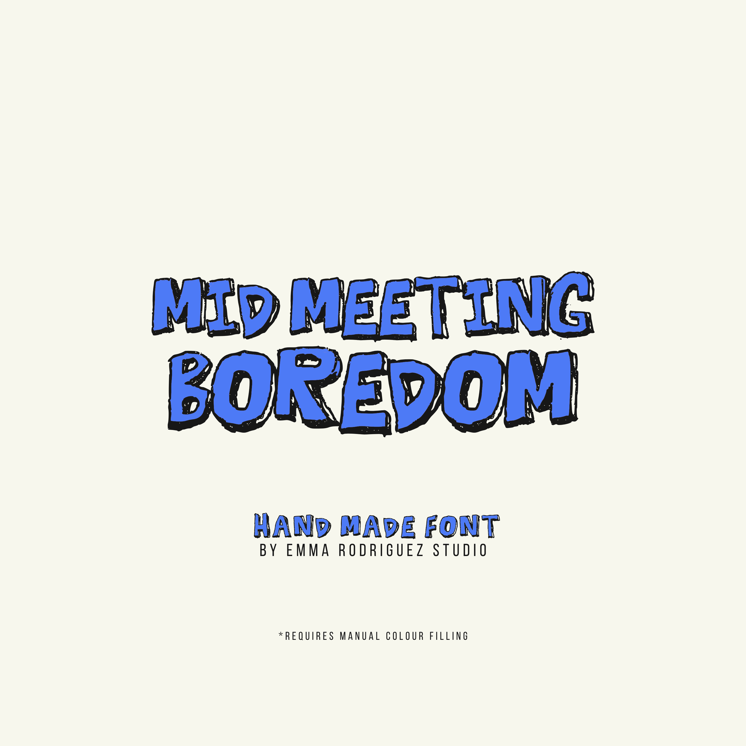 Mid Meeting Boredom Font - Chunky Outline Type