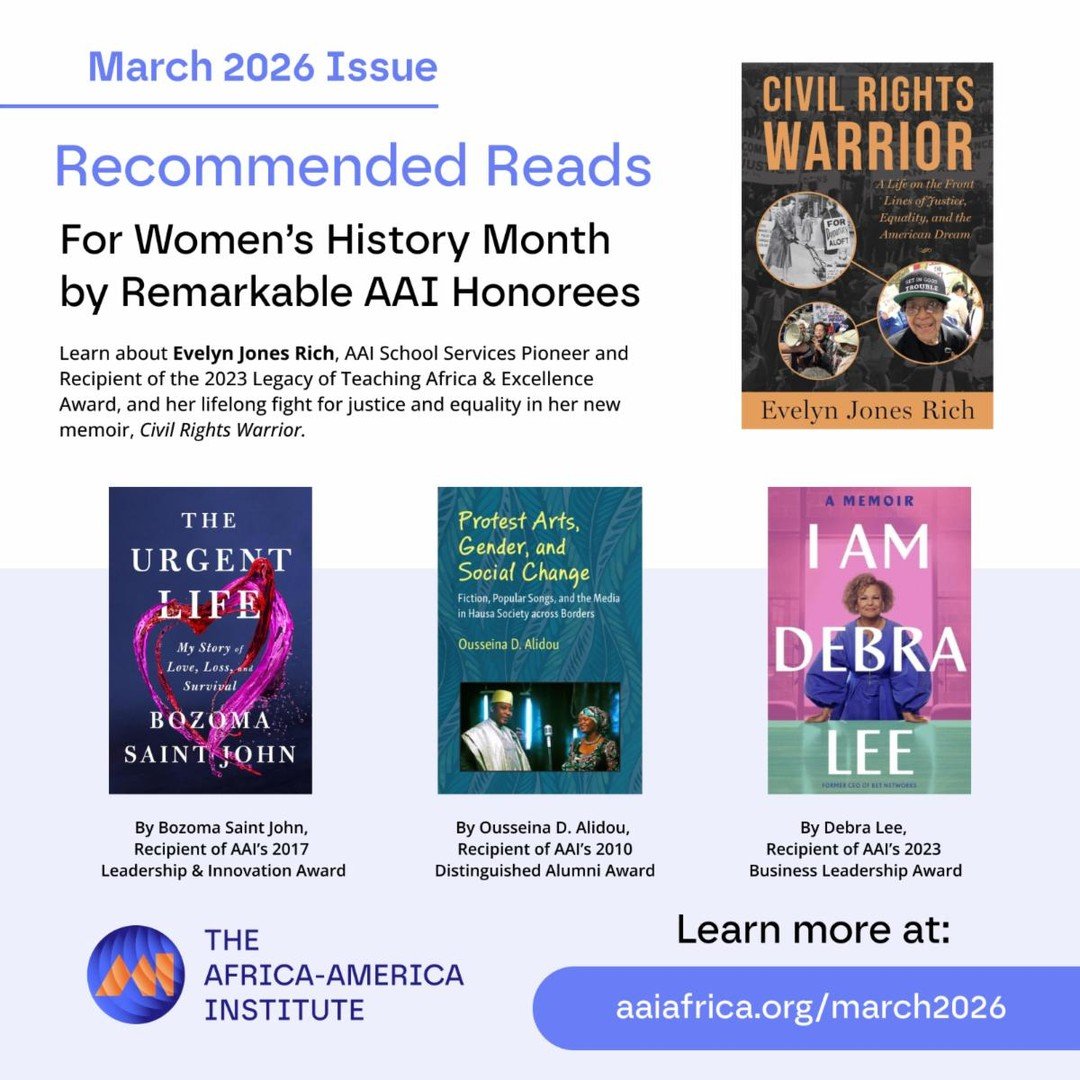 Check out our list of recommended memoirs by AAI Honorees for Women's History Month in our Spring 2026 newsletter: https://www.aaiafrica.org/march2026