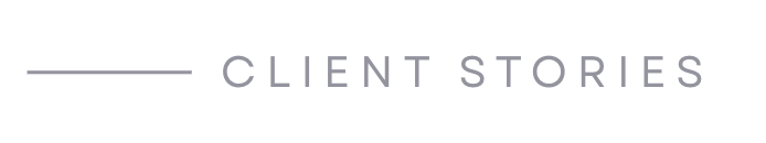 Text reading 'Client Stories' with a gray line above it on a white background.