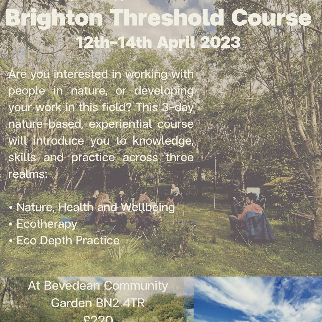 New to Brighton: eco-therapy and eco-psychology training. Currently three spaces left #ecotherapy #ecopsychology #training #brighton #workinnature