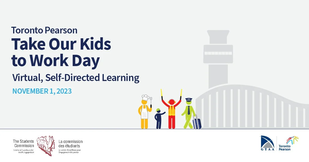 Toronto Pearson’s Virtual Take Our Kids to Work Day 2023