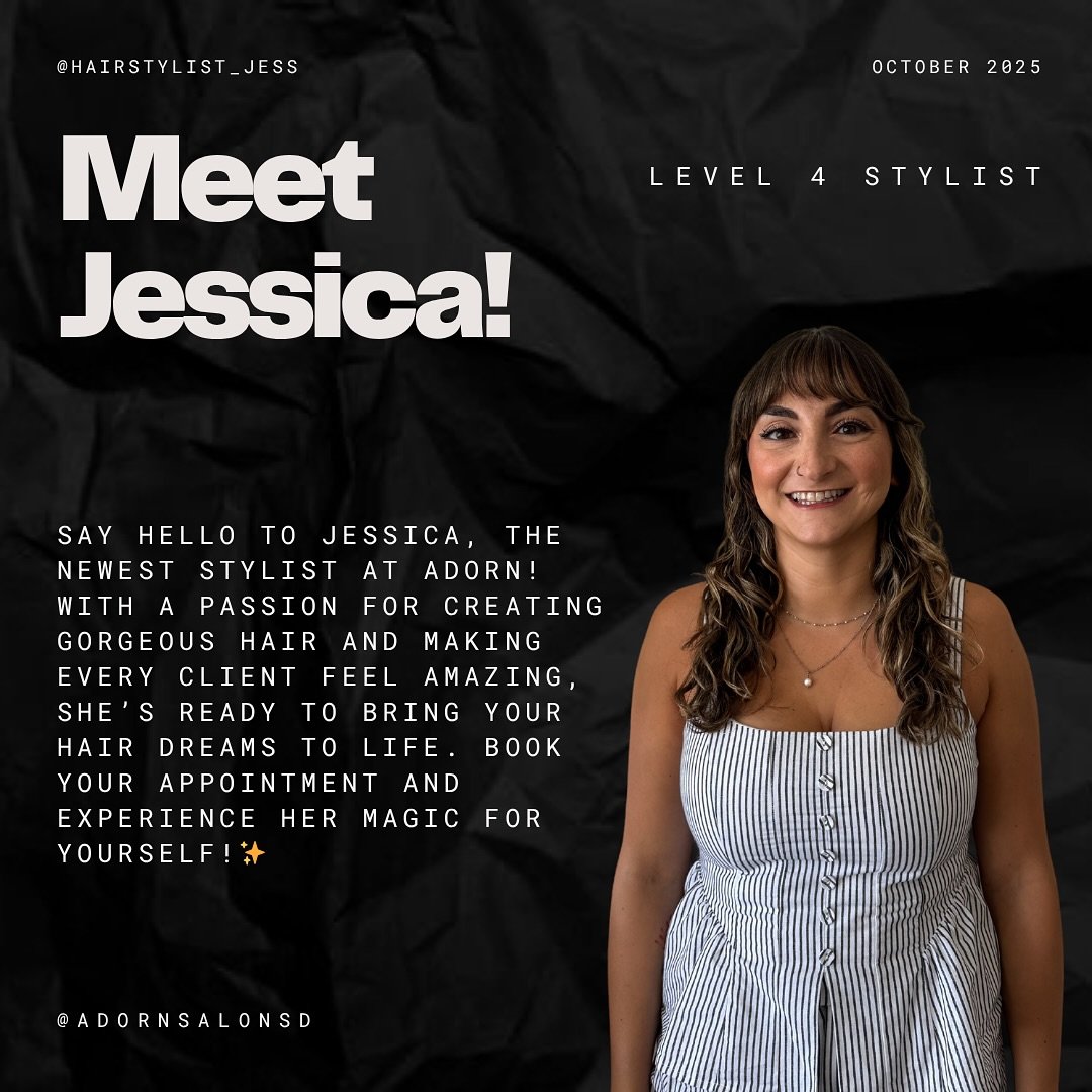 Meet Jessica, our newest stylist at Adorn Hair Salon! ✨ Ready to create your next hair transformation? Book your appointment now through the link in our bio! 🖤✨🪩

#AdornHairSalon #HairGoals #HairTransformation #HairstylistLife #SalonVibes #HairInsp
