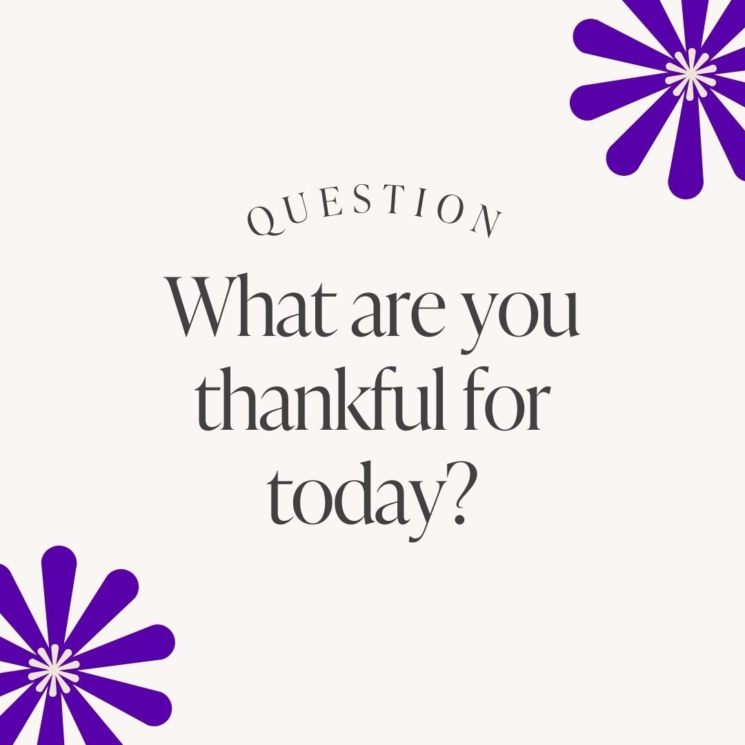 Happy Fri-YAY! 

What are you thankful for today? 

Comment below