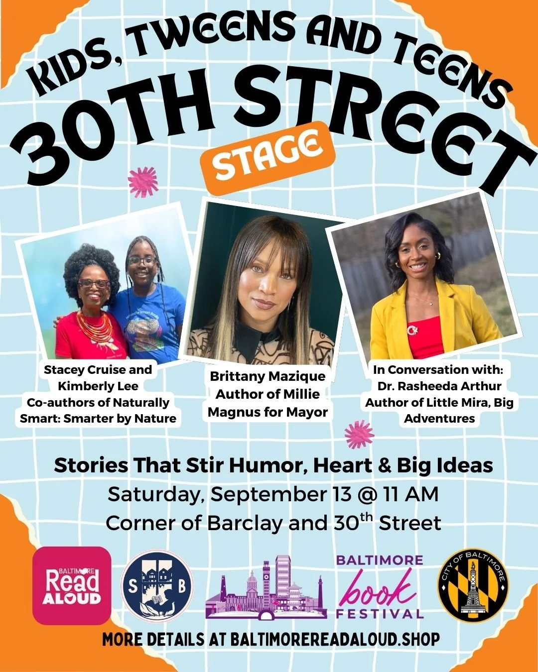 Saturday, September 13 at 11 AM
Stories That Stir Humor, Heart, &amp; Big Ideas
@brittanymazique @littleamirabigadventures @baltimorebookfestival @waverlymainst @snugbooksbmore 

Moderator: Rasheeda Arthur, PhD is a storyteller, researcher, and mom w