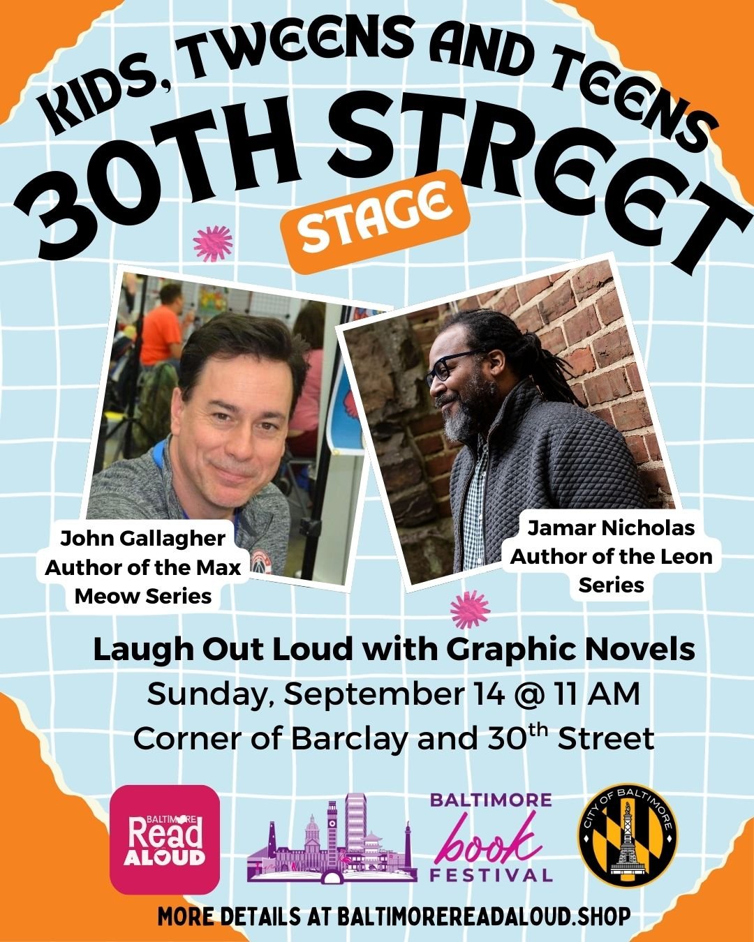 Sunday, September 14 at 11 AM
Laugh Out Loud with Graphic Novels

@jamar_nicholas_cartoonist @johngallagher_cartoonist 

Creative: John Gallagher
John Gallagher is an art teacher, art director, and co-founder of &ldquo;Kids Love Comics&rdquo; (an org