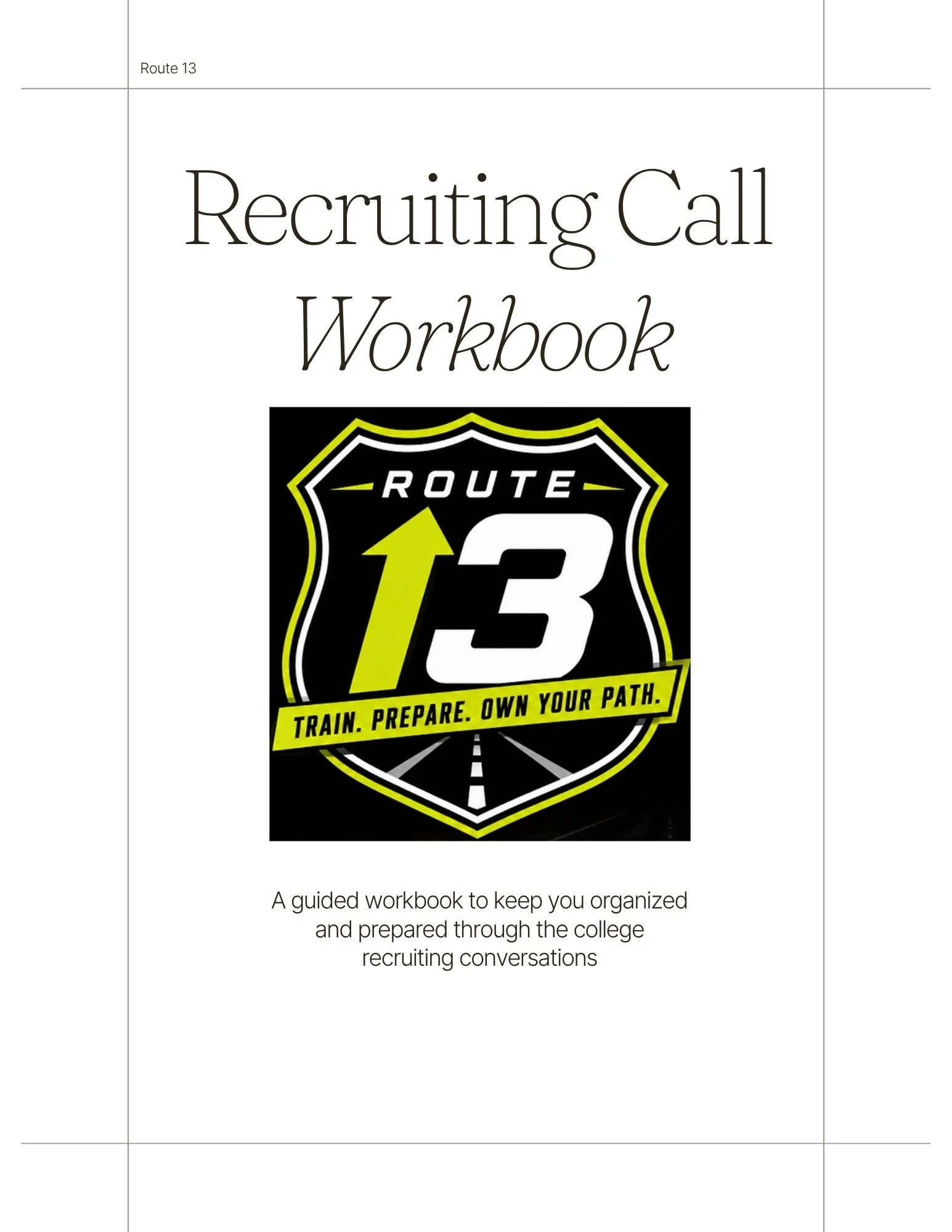Route 13 Recruiting Workbook