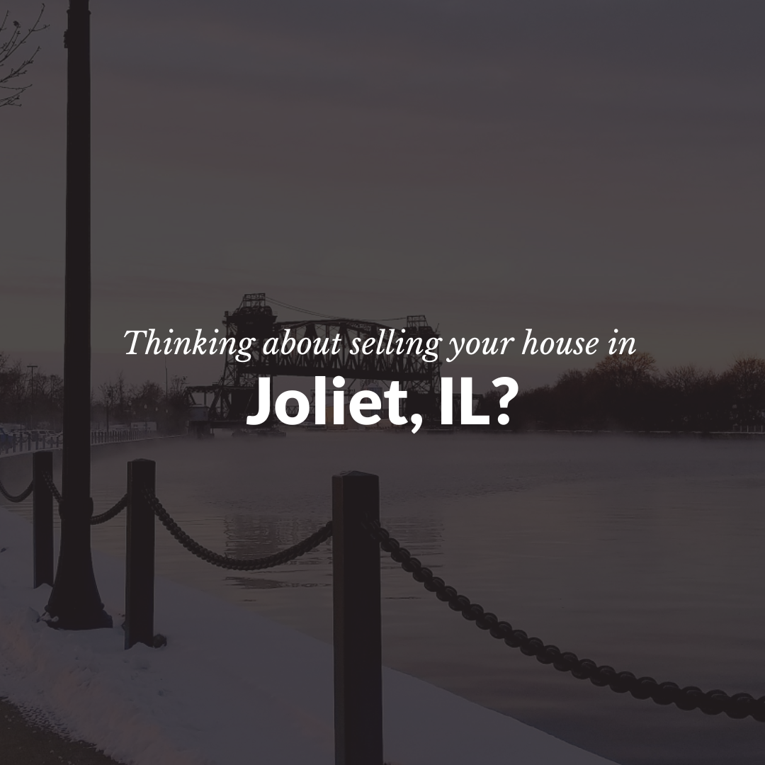 Selling My House in Joliet, IL: What Homeowners Need to Know