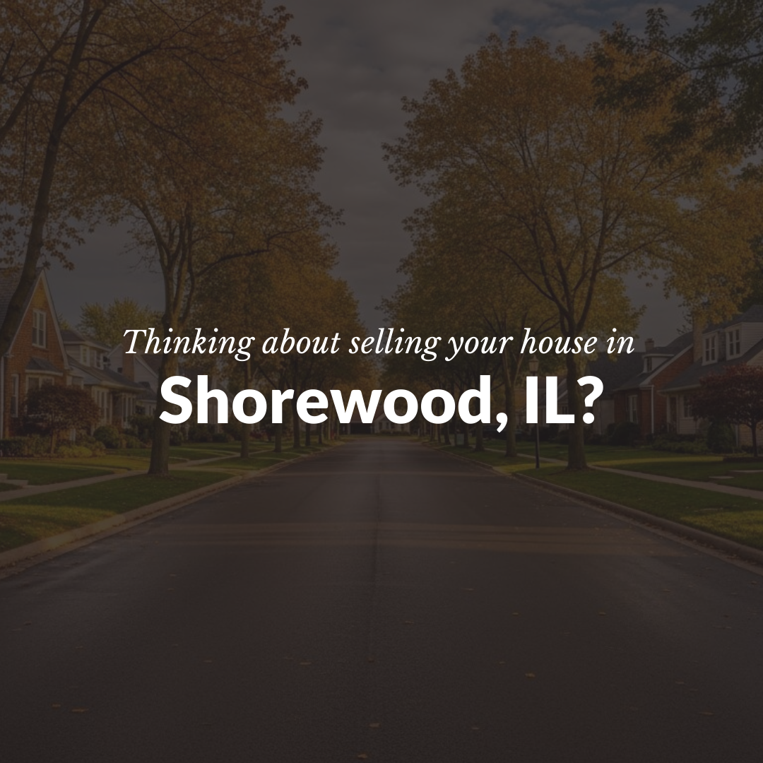 Selling Your House in Shorewood, IL: A Complete Guide for Homeowners