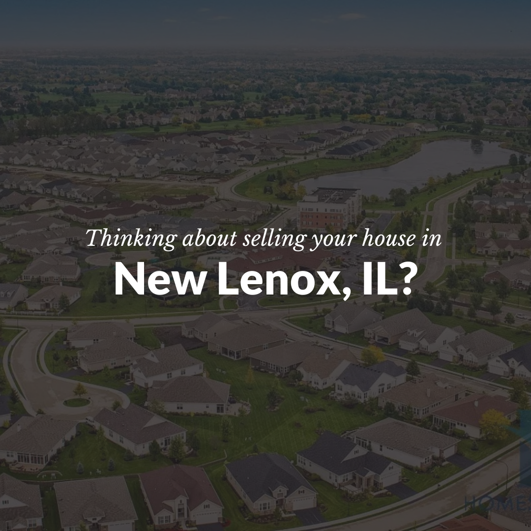 Selling Your House in New Lenox, IL: What Homeowners Need to Know