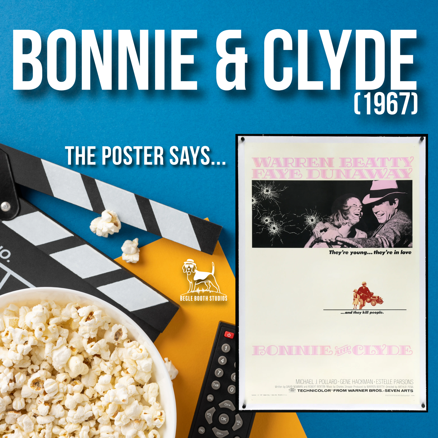 Bonnie and Clyde (1967) — "They're young... they're in love... and they kill people." (with Christian Titus) episode artwork
