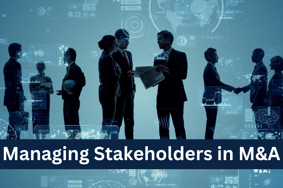 Michael’s M&A Playbook: Guide to Managing Stakeholders in M&A