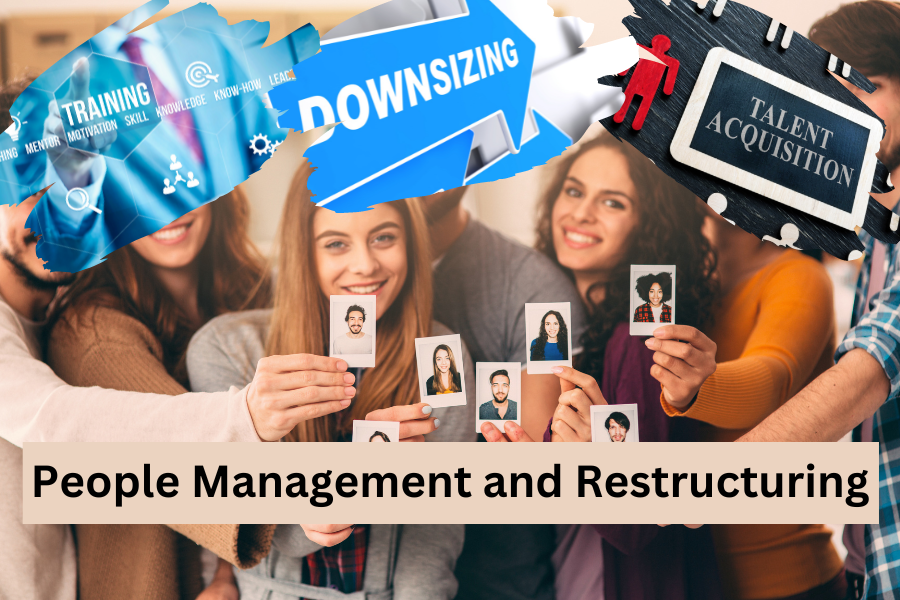 People Management and Restructuring