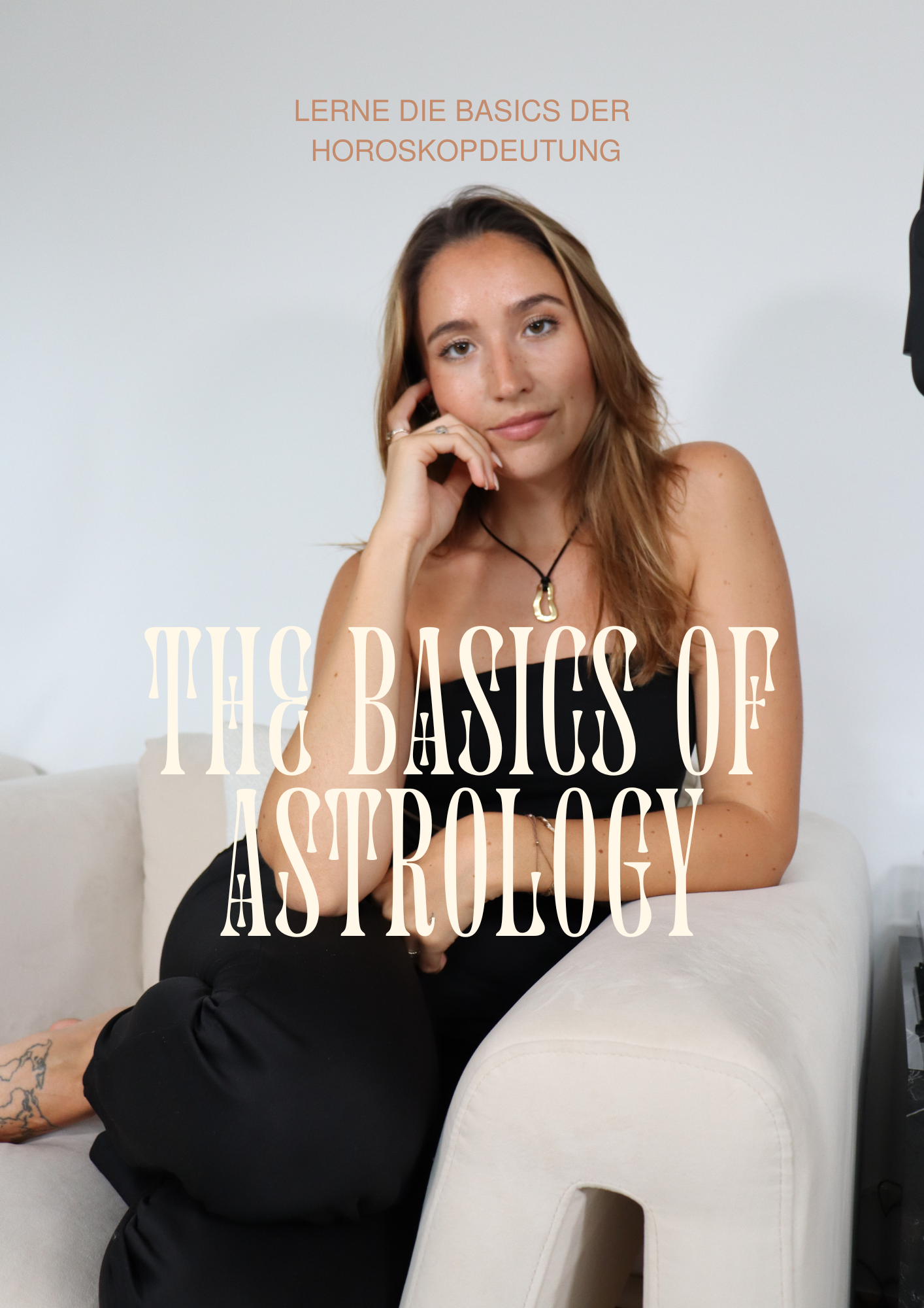 THE BASICS OF ASTROLOGY