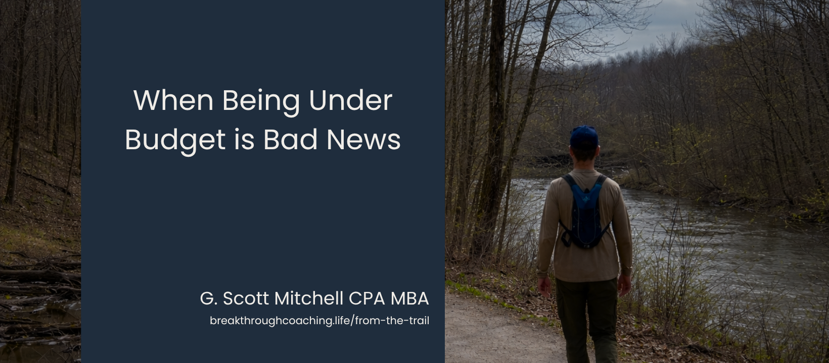 When Being Under Budget is Bad News