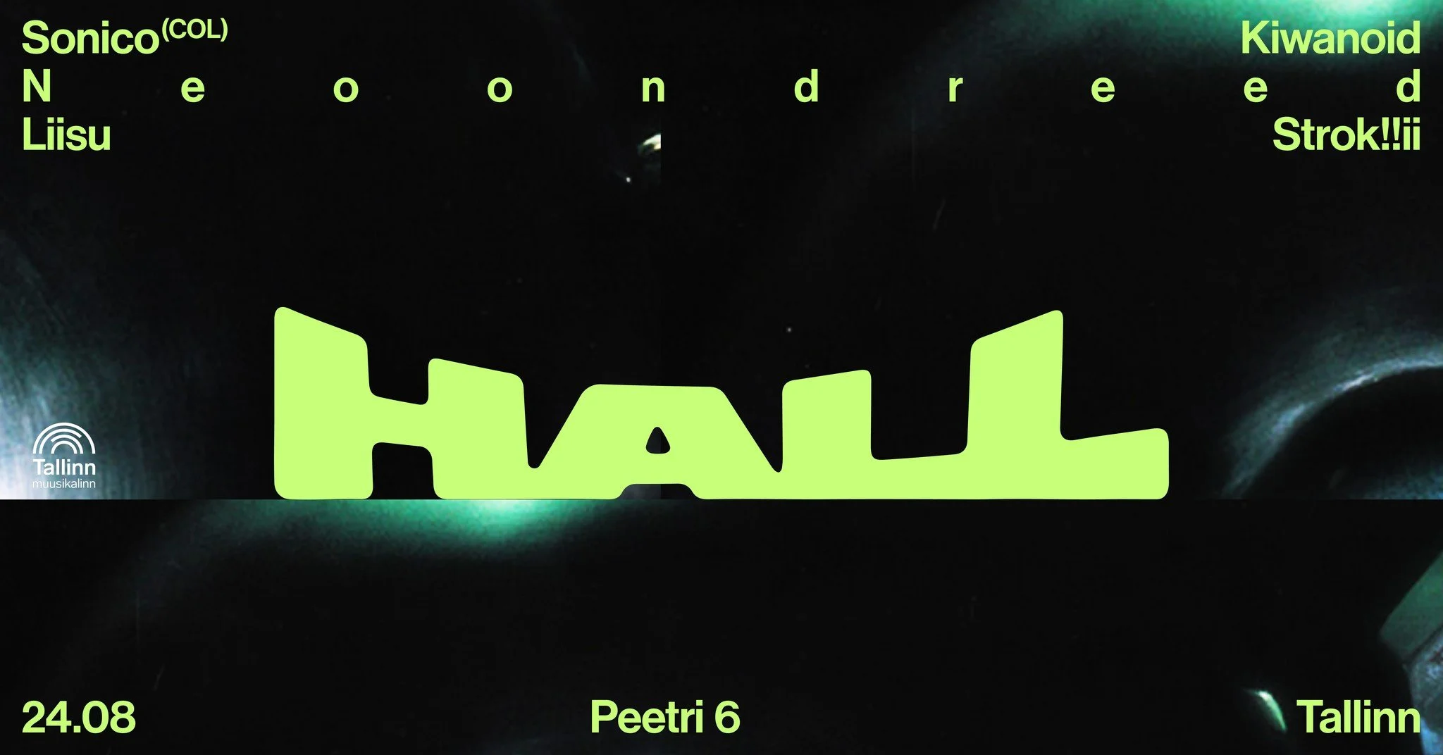 HALL x Glitch Please: Sonico (COL)