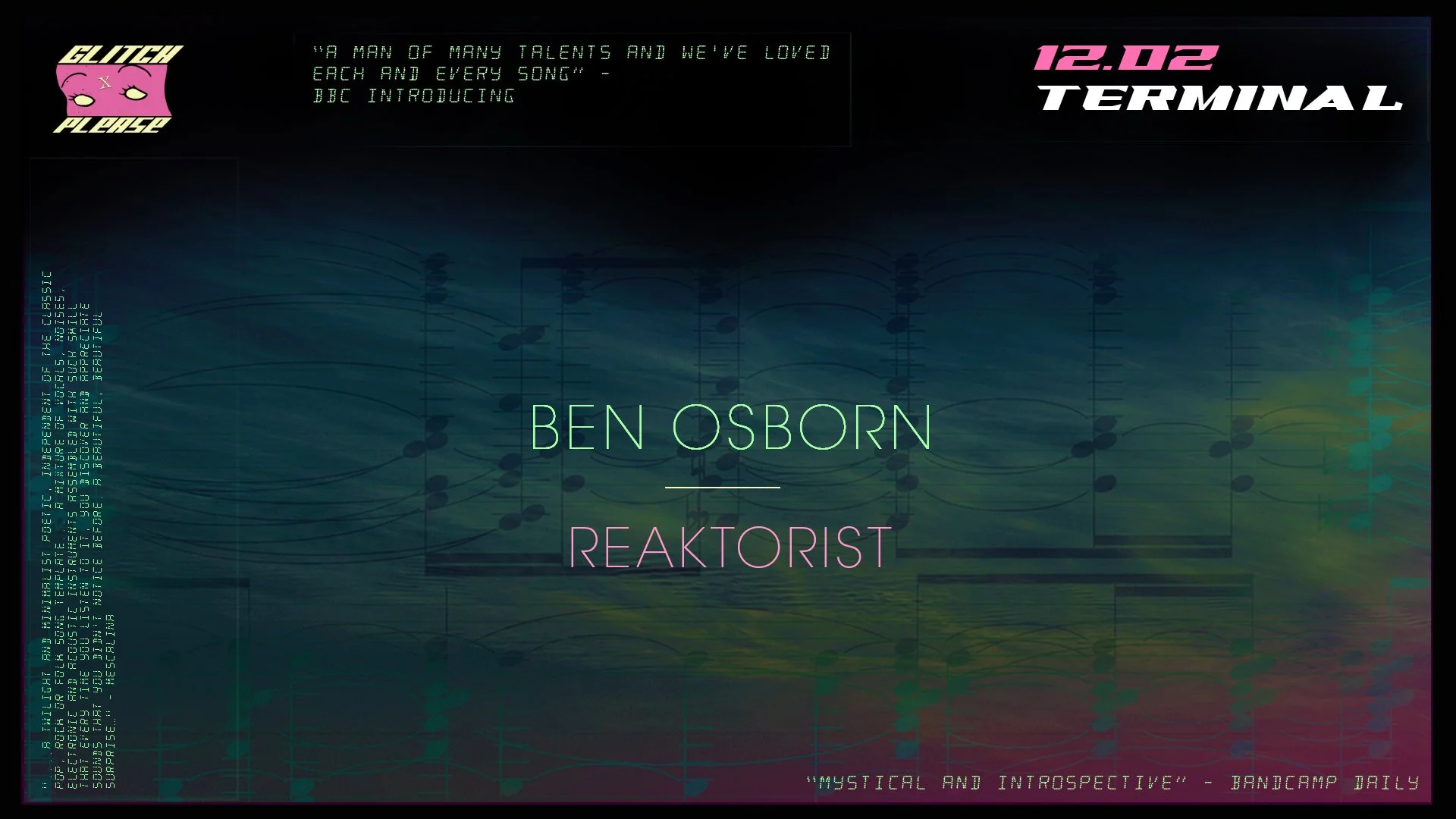 Glitch Please: Ben Osborn (UK/DE) / Reaktorist (EE)