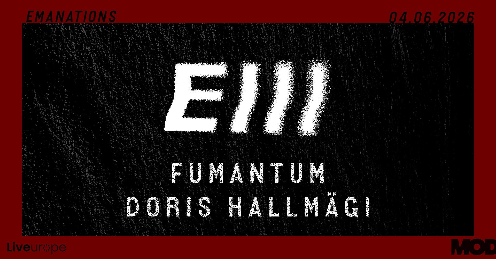 Glitch Please: EIII (LV) + Fumantum + Doris Hallmägi | MOD.tln