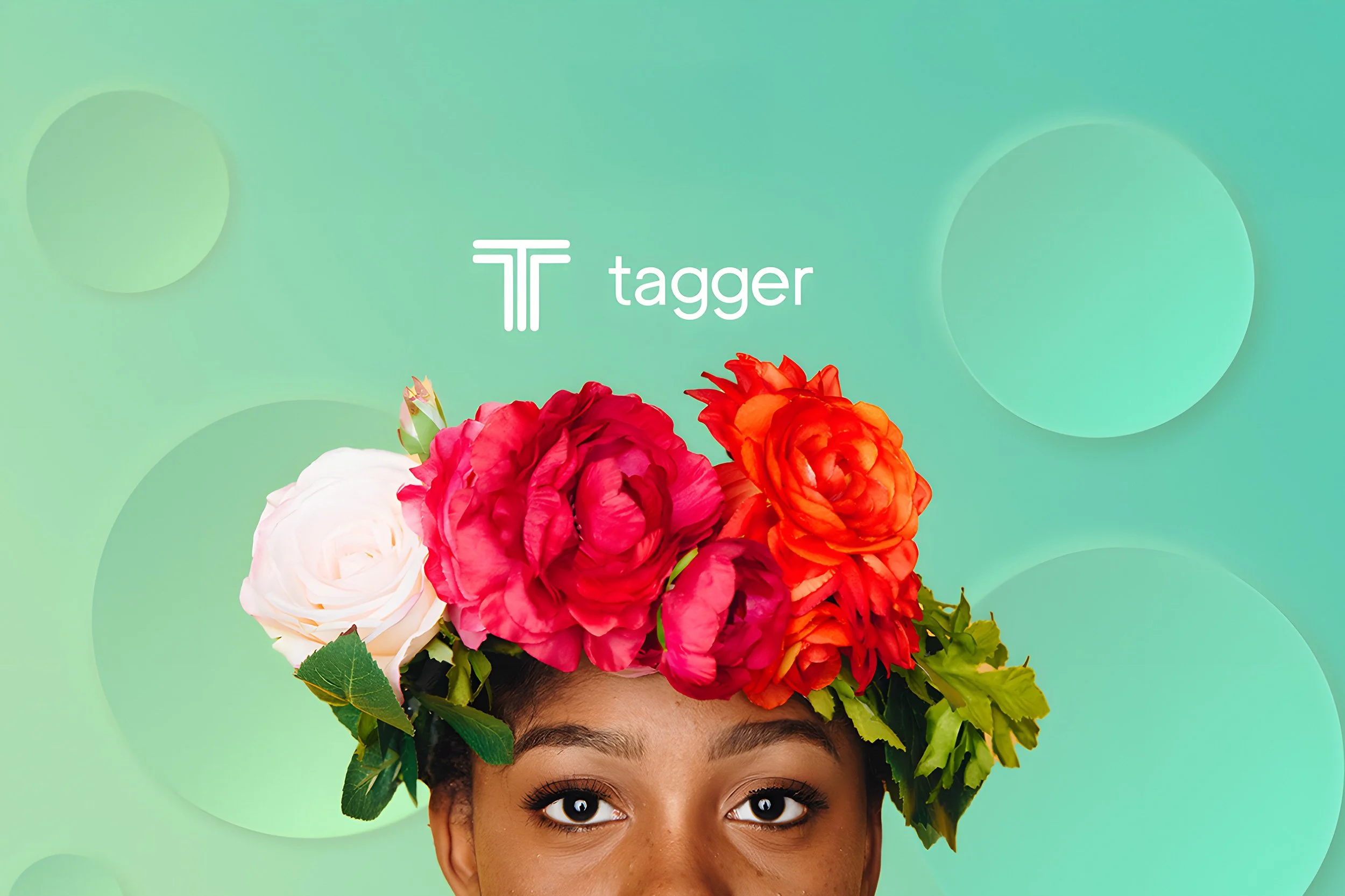 Portrait of woman wearing a colorful flower crown against soft green background with Tagger logo.