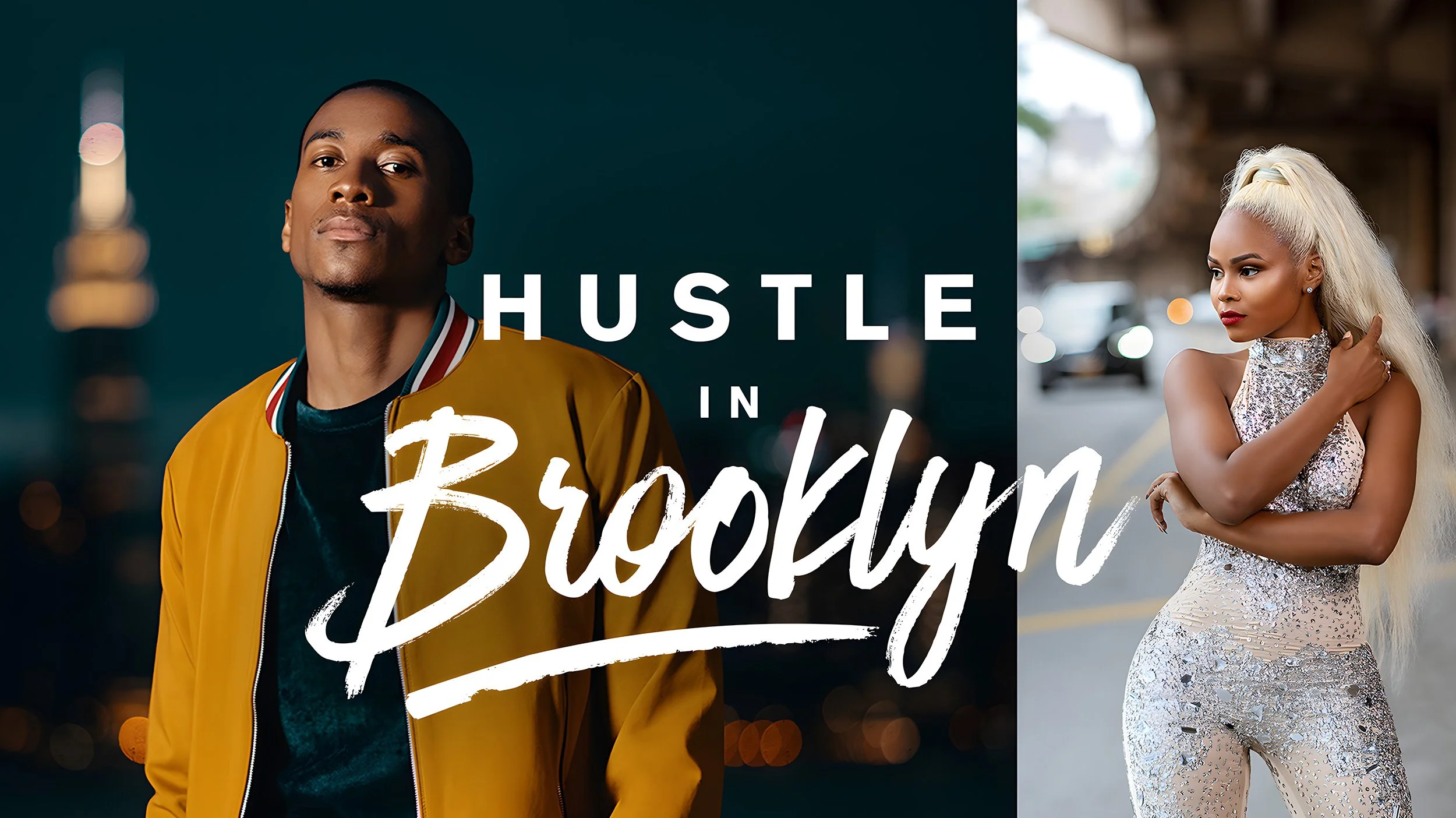 “Hustle in Brooklyn” split-screen key art featuring two stylish cast members against an urban backdrop