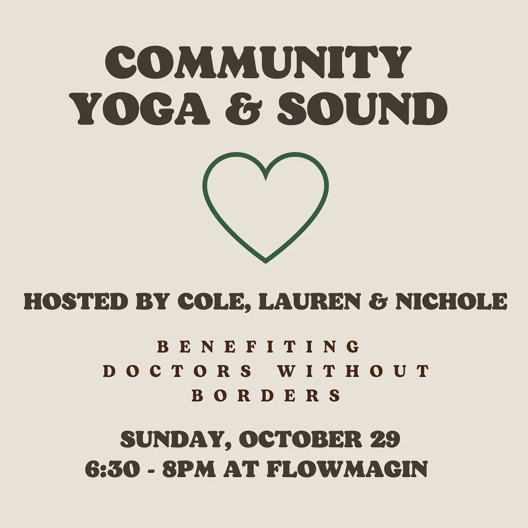Excited to cohost the first Community Yoga &amp; Sound event with @cosmiccoleslaw and @namastenichole on October 29 @flowmagin.

Proceeds benefiting @doctorswithoutborders.
 
Join us in community for guided movement, meditation, and sound healing. 

