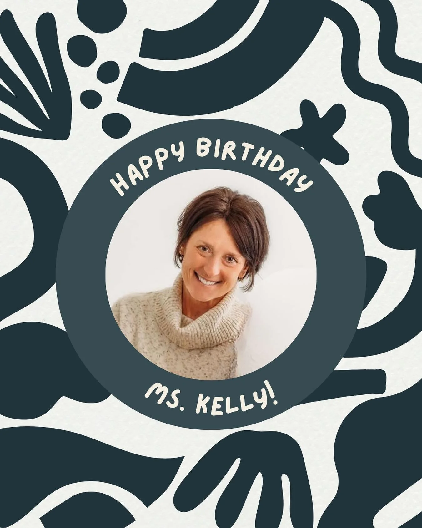 Help us wish Ms. Kelly a great big happy birthday! We are so lucky to have you, Ms. Kelly! ππβ¨