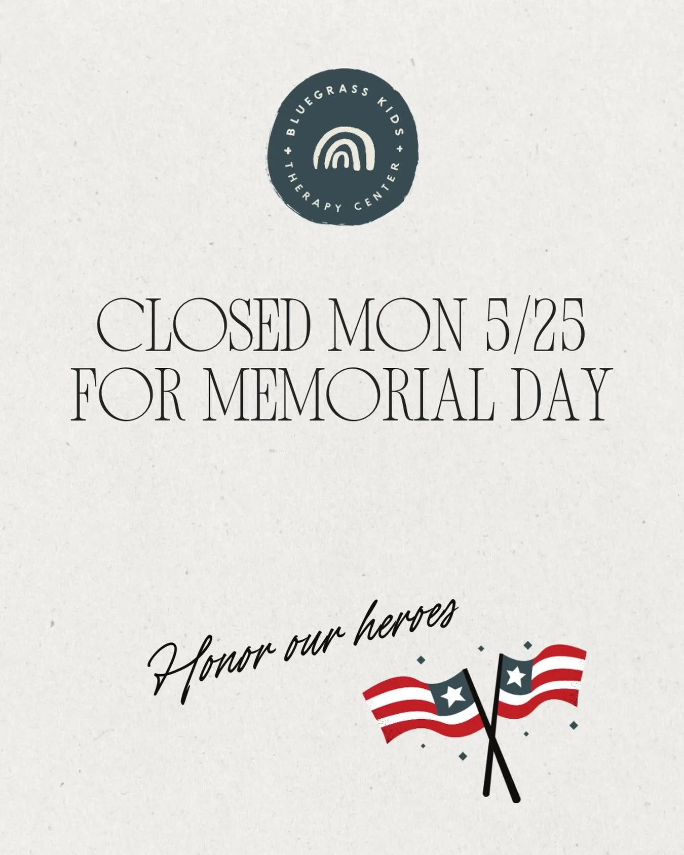 We are closed today (Monday May 25) in observance of Memorial Day. Thank you to the heroes and their families who have sacrificed so much 🇺🇸❤️
