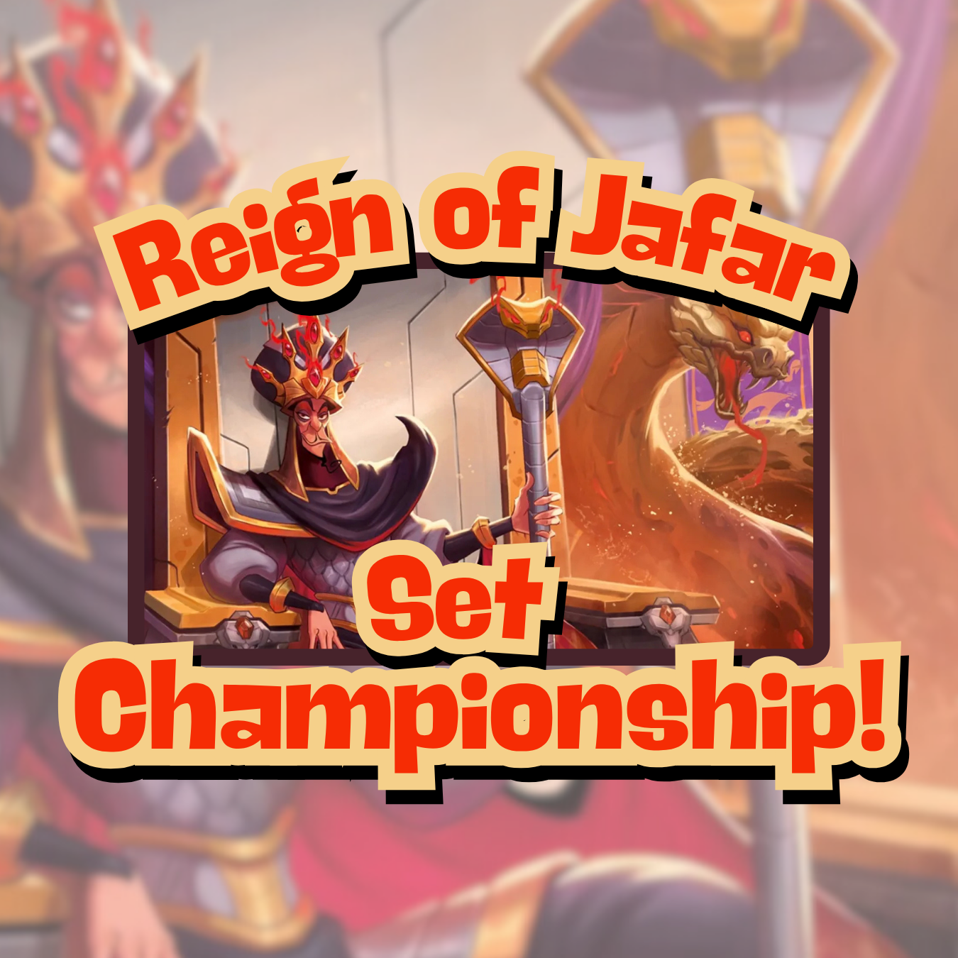 Reign of Jafar Set Championship