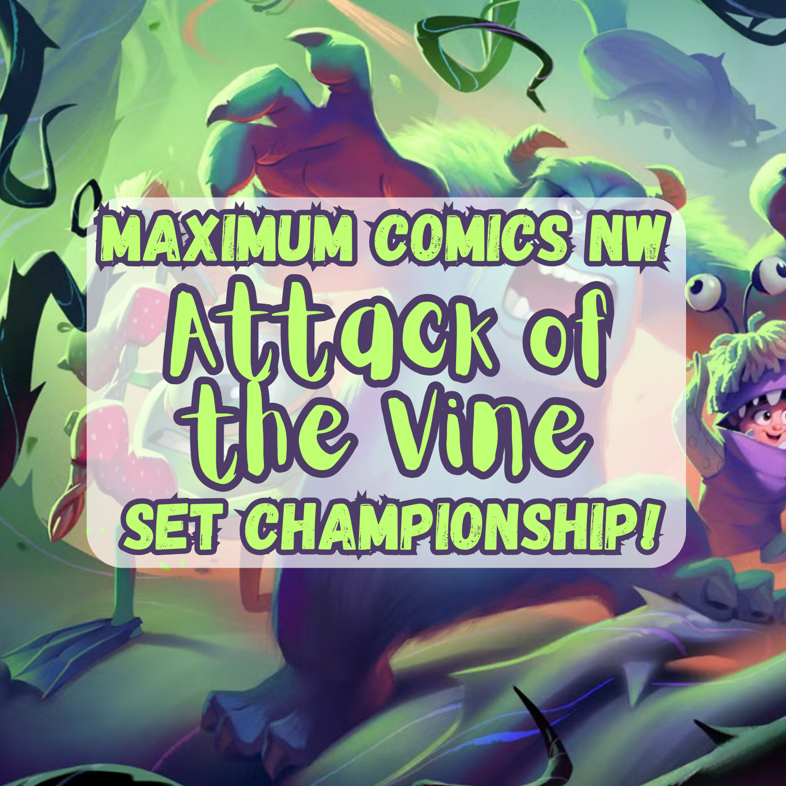 Attack of the Vine SET CHAMPIONSHIP!