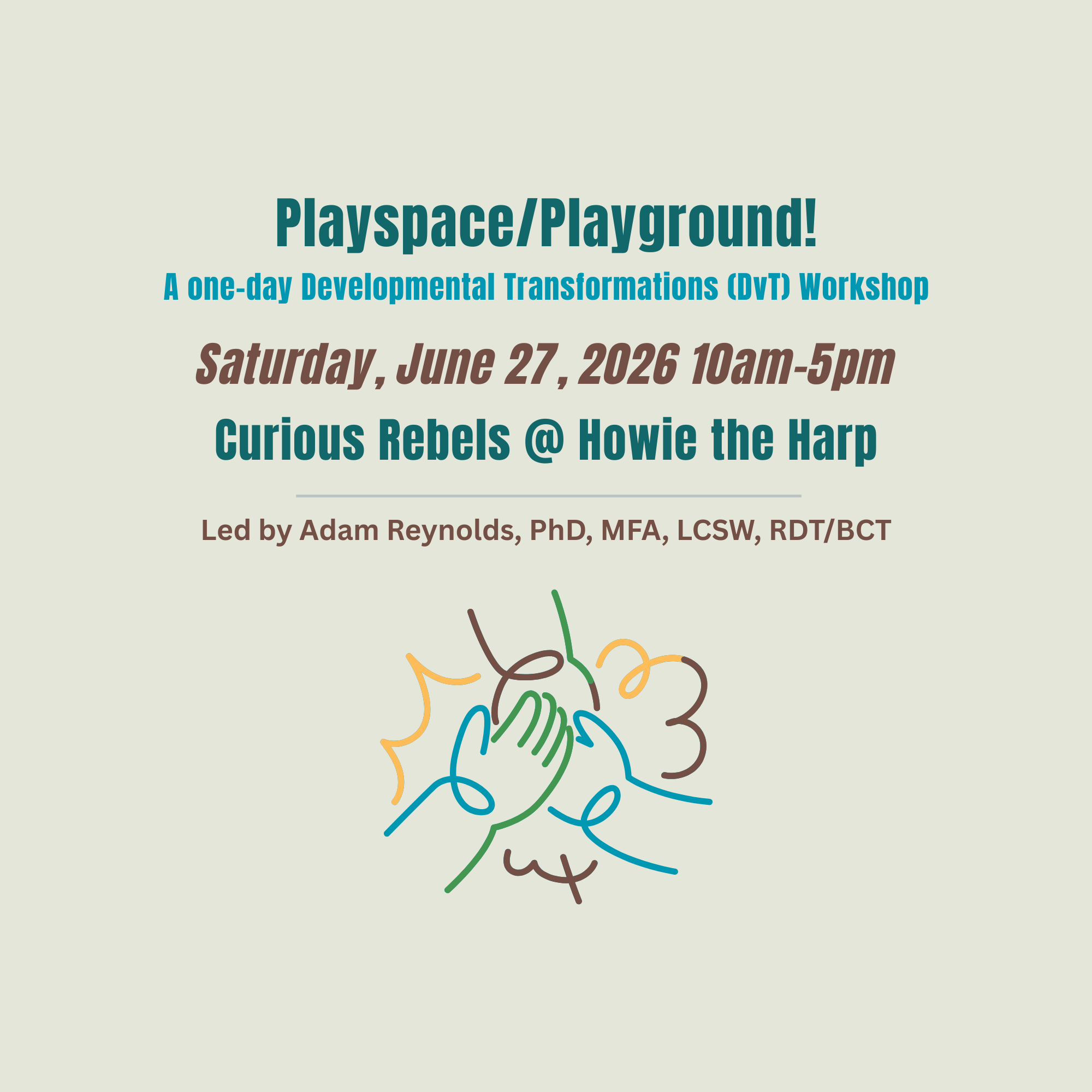 Playspace/Playground! June 27th DvT Workshop