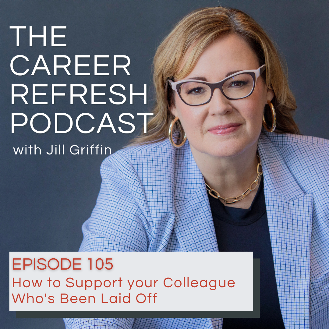 Episode 105: How to Support your Colleague Who's Been Laid Off