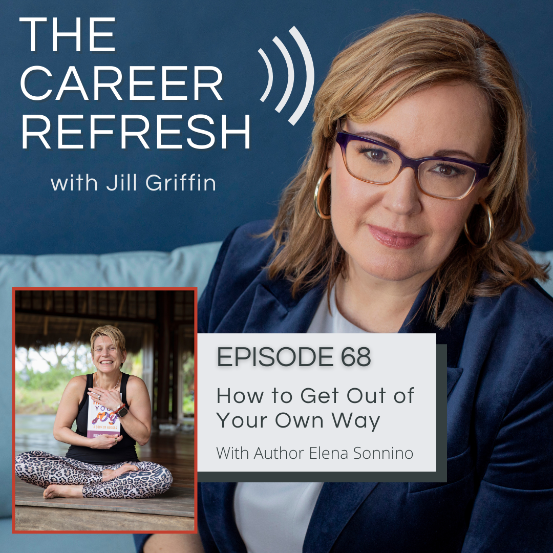 Episode 68: How to Get out of Your Own Way with Author and Cancer Survivor Elena Sonnino