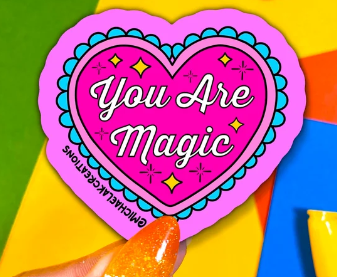 you are magic.png