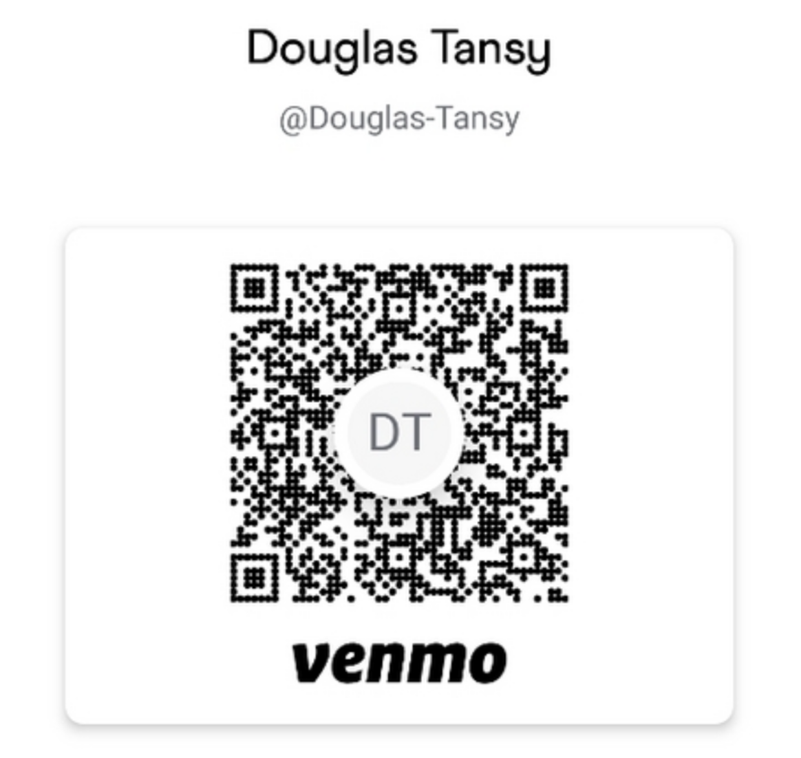 A digital QR code with the initials 'DT' in the center, name 'Douglas Tansy' and username '@Douglas-Tansy' above, and 'venmo' below, used for transferring money via Venmo app.
