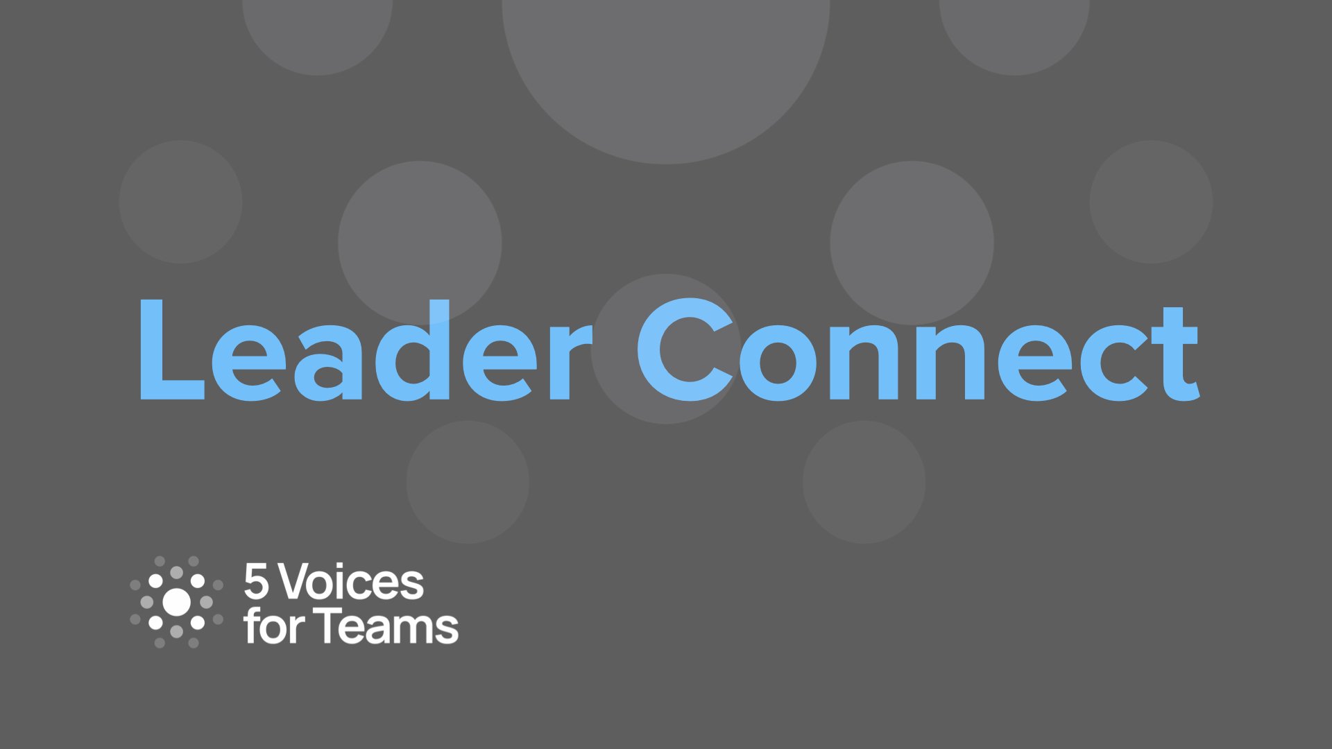 February Leader Connect