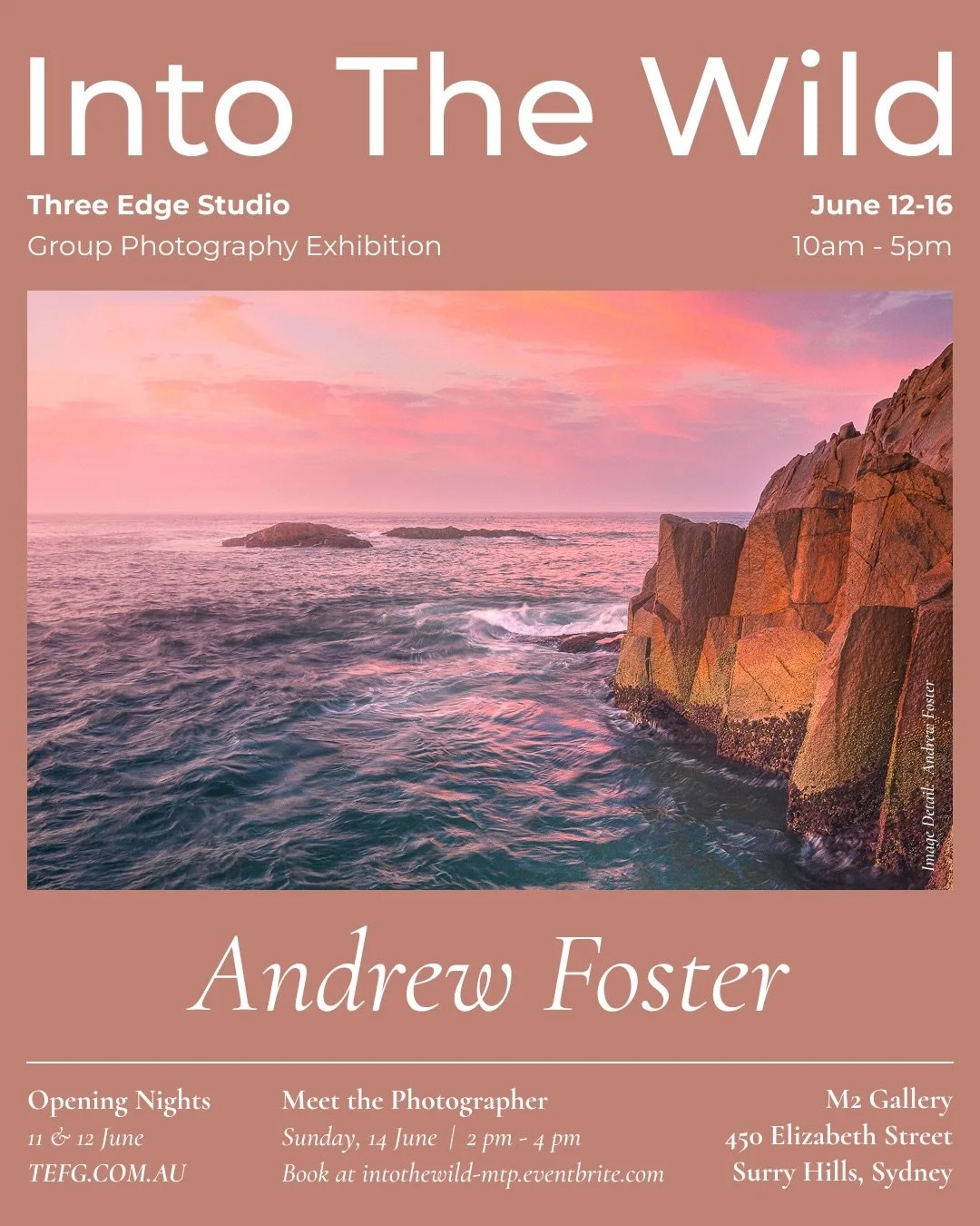 We welcome you to Into The Wild at the M2 Gallery in Sydney. Three Edge Studio Group Photography Exhibition presents an outstanding collection of 54 curated photography works by 30 photographers from Australia and New Zealand.

We are very proud to p