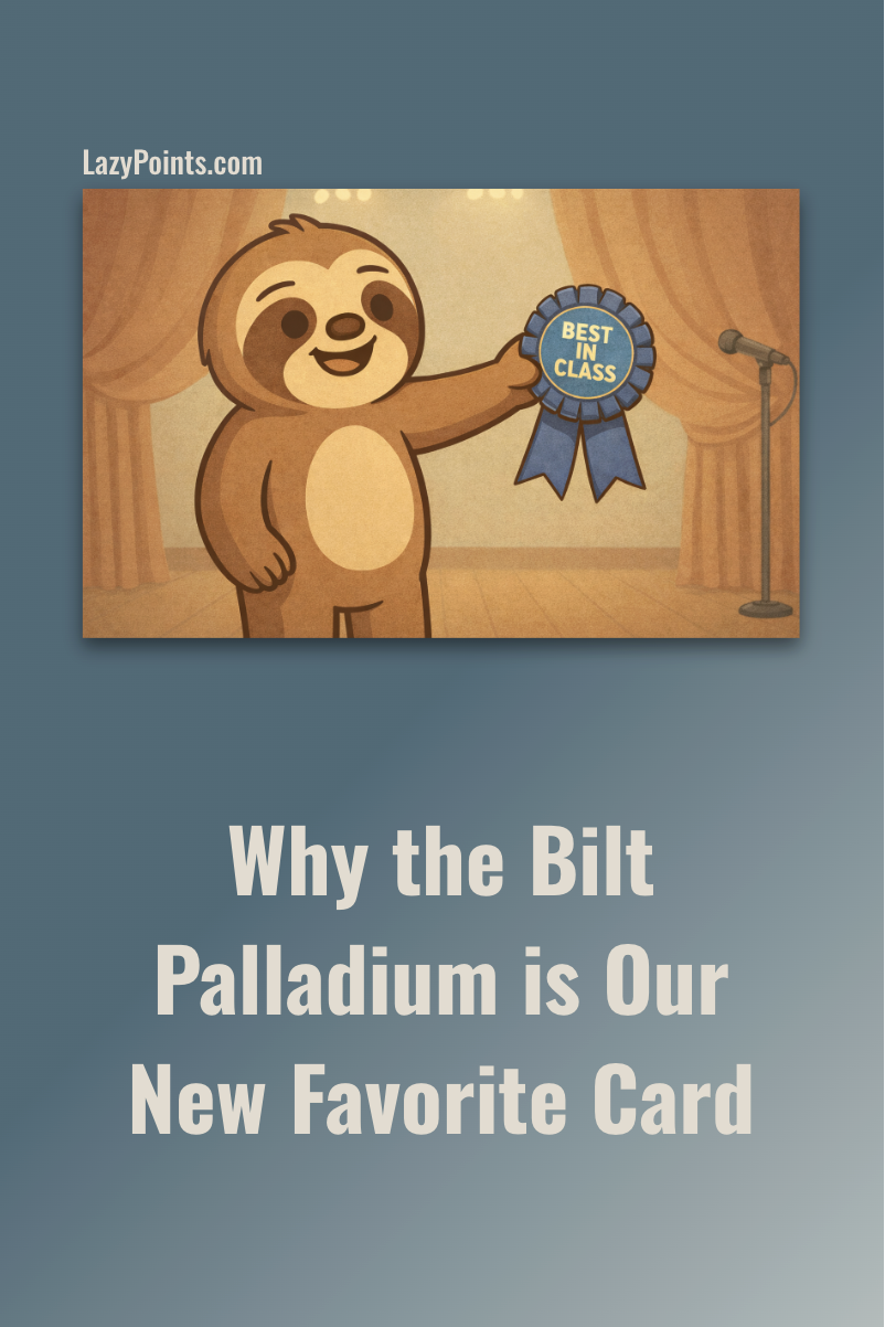 Why the Bilt Palladium is Our New Favorite&nbsp;Card
