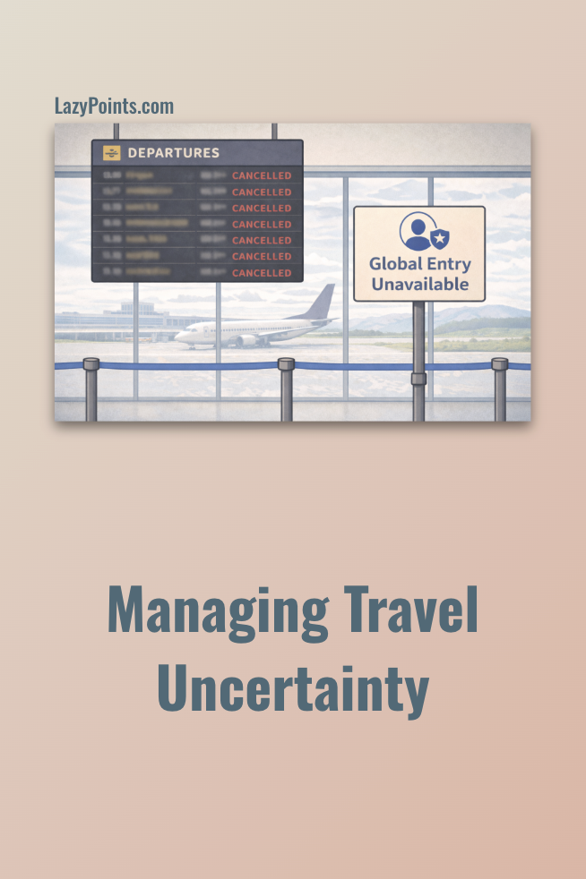 Travel Uncertainty — What Points Travelers Should Know