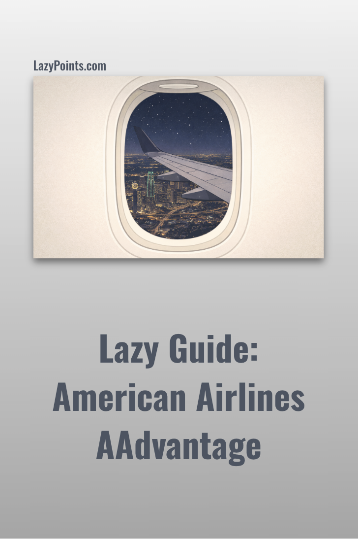 Lazy Guide: American AAdvantage