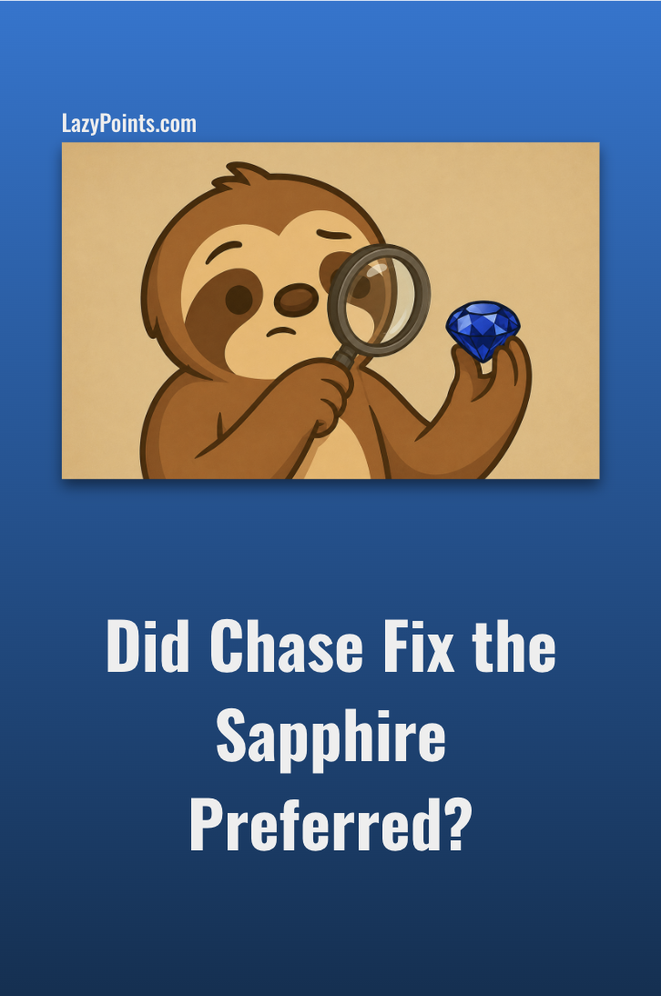 Chase Fixed the Biggest Problem With the Sapphire Preferred