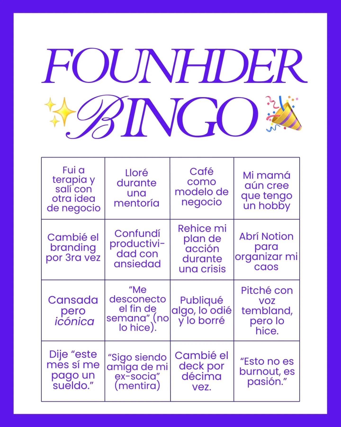 &iquest;Cu&aacute;ntas casillas marcaste hoy? 👀 Founder life be like&hellip;✨️

#founder #bingo