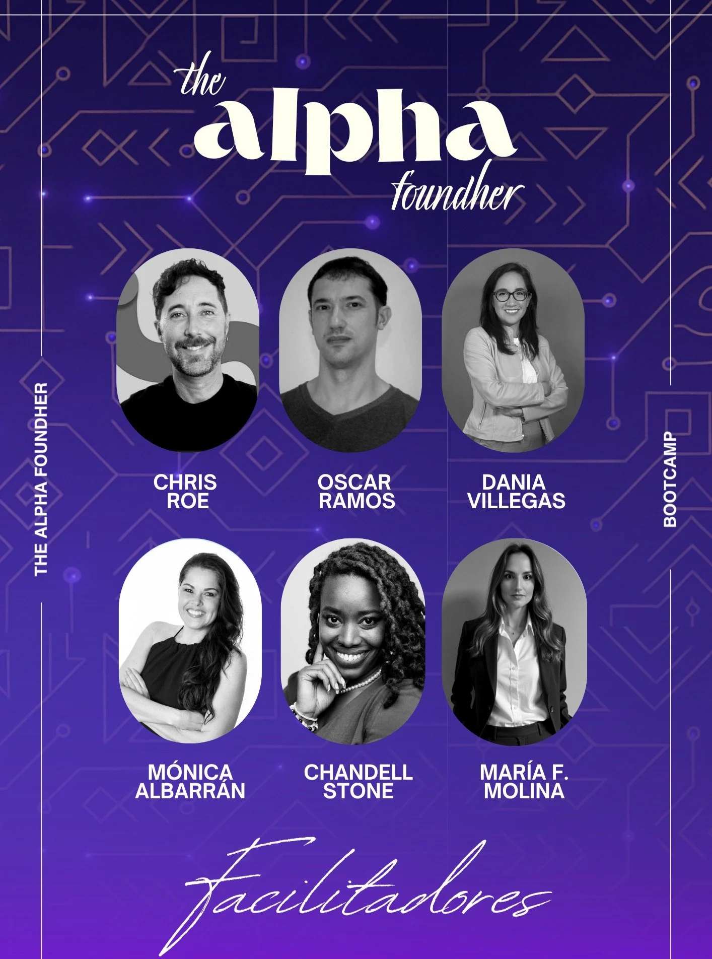 El Bootcamp Alpha FoundHer existe gracias a voces como la de nuestros facilitadores: Chris Roe @chrisroecoaching, Mafer Molina, Dania Villegas @centraldeempresarias, Chandell Stone, Oscar Ramos, quienes comparten no solo su experiencia, sino su tiemp
