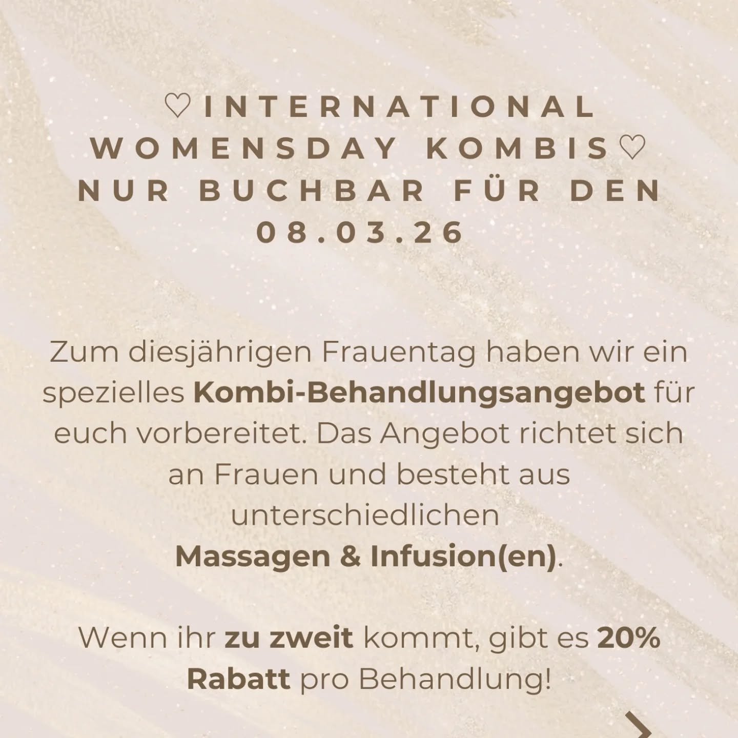 Zum internationalen Frauentag verdient jede Frau ein bisschen Verw&ouml;hn-Zeit f&uuml;r sich (und ihre Freundin, Mutter, Tochter, Schwester,...)!

Zusammen mit meiner lieben Kollegin Ellen habe ich zum internationalen Frauentag ein besonderes Angebo